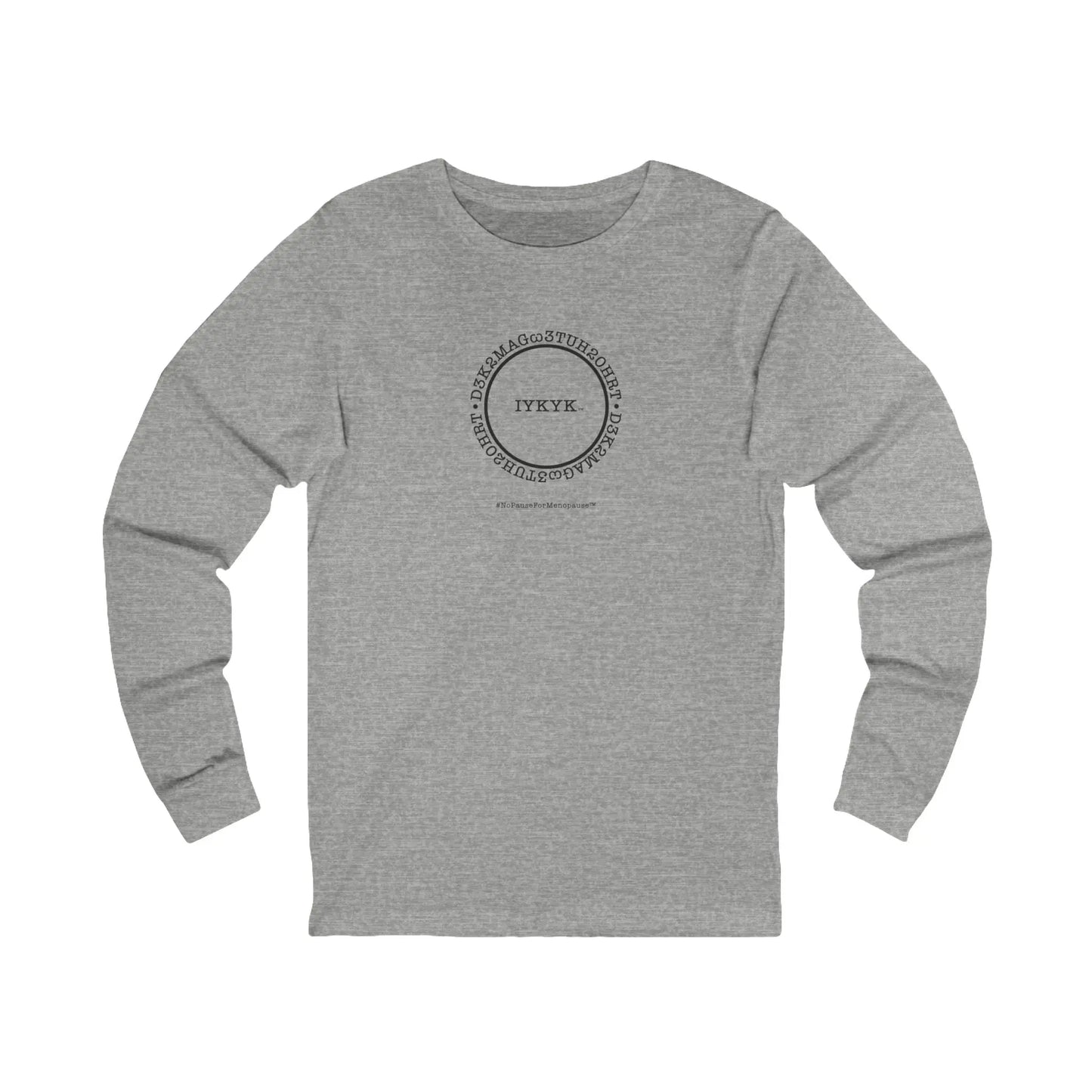 "IYKYK" Long Sleeve Tee Printify