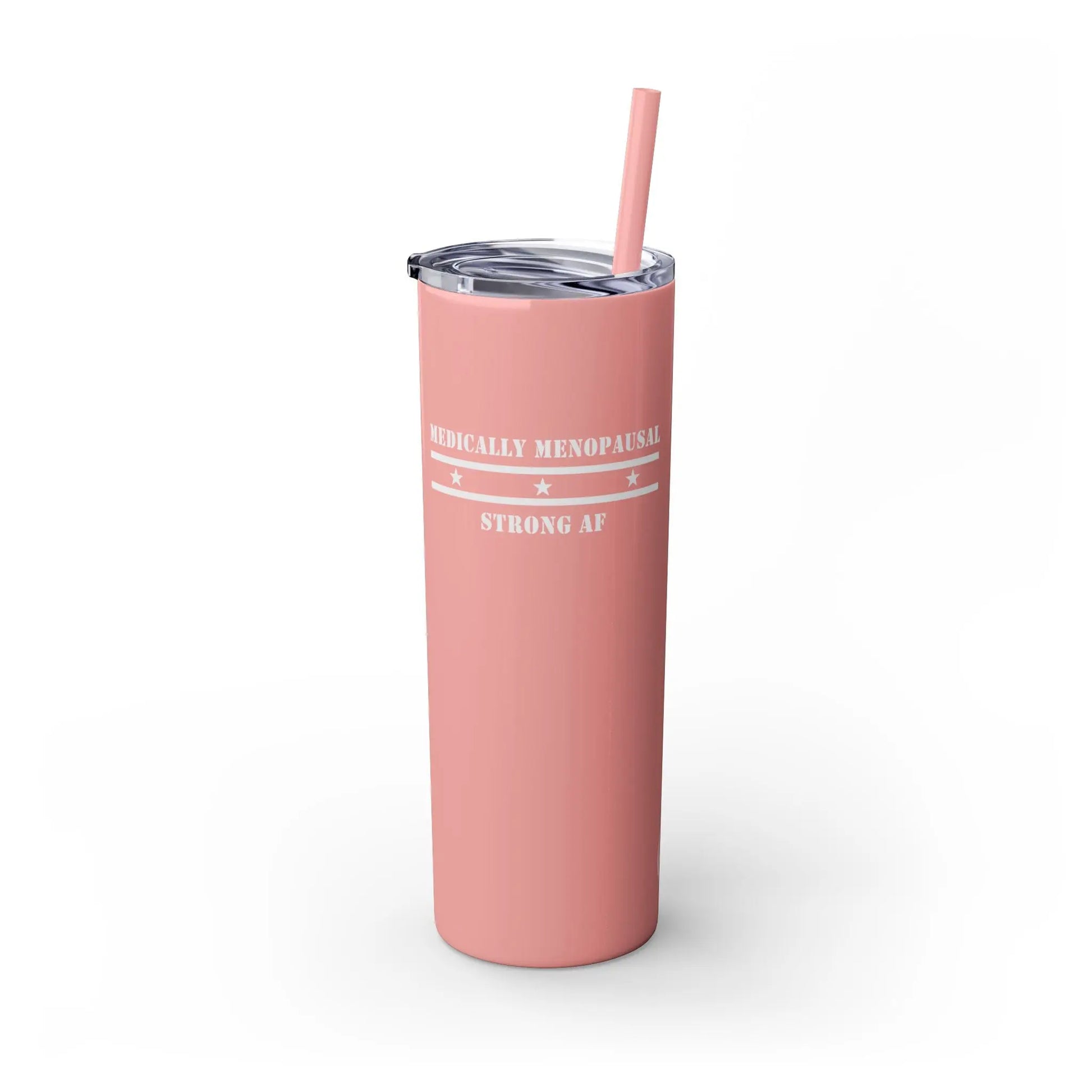 "Medically Menopausal: Strong AF" Tumbler Printify