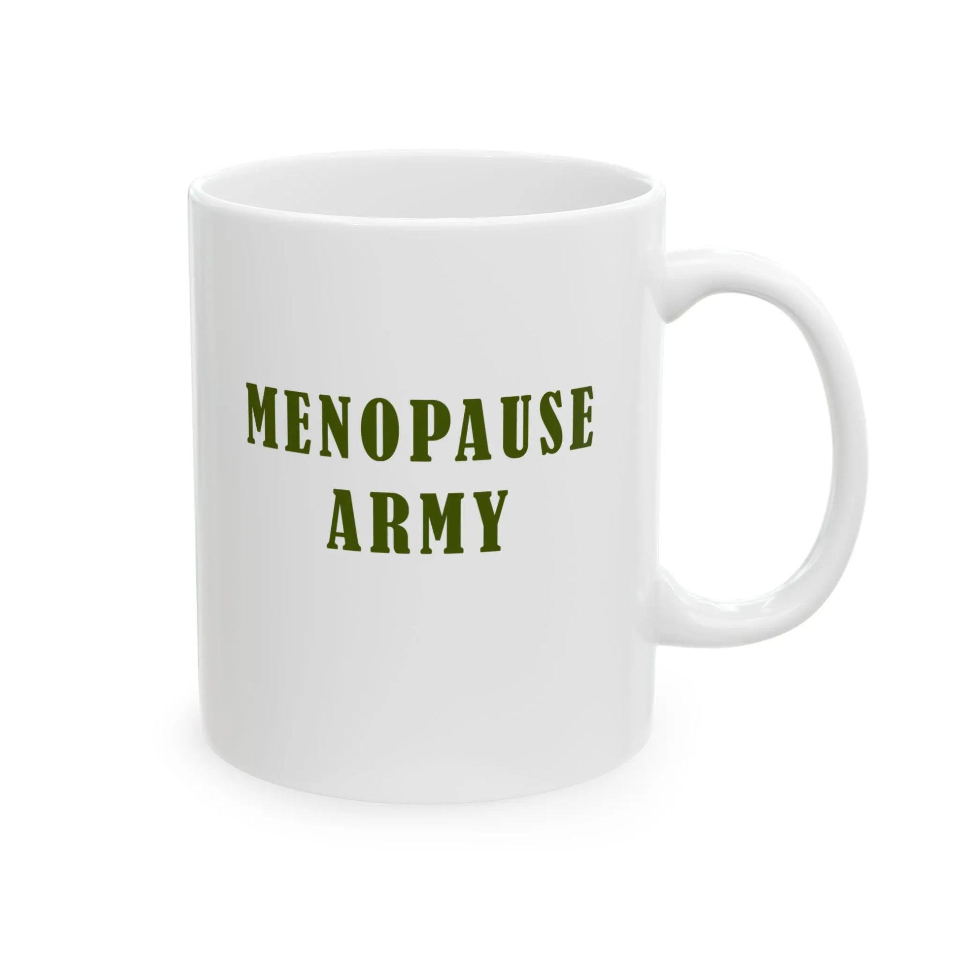 "Menopause Army" Mug Printify