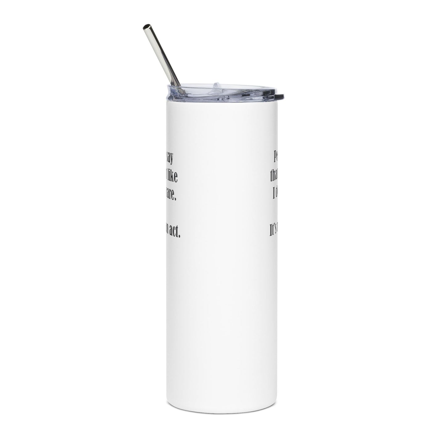 "I Don't Care" Tumbler - #NoPauseForMenopause