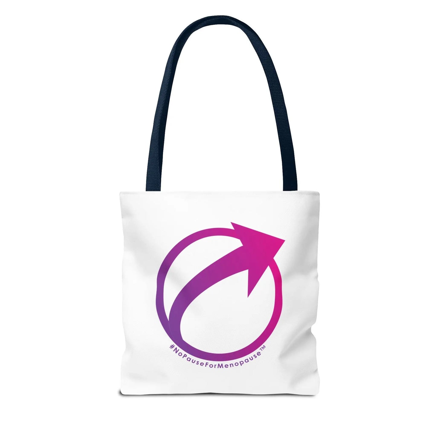 "#NoPauseForMenopause" Tote Bag Printify