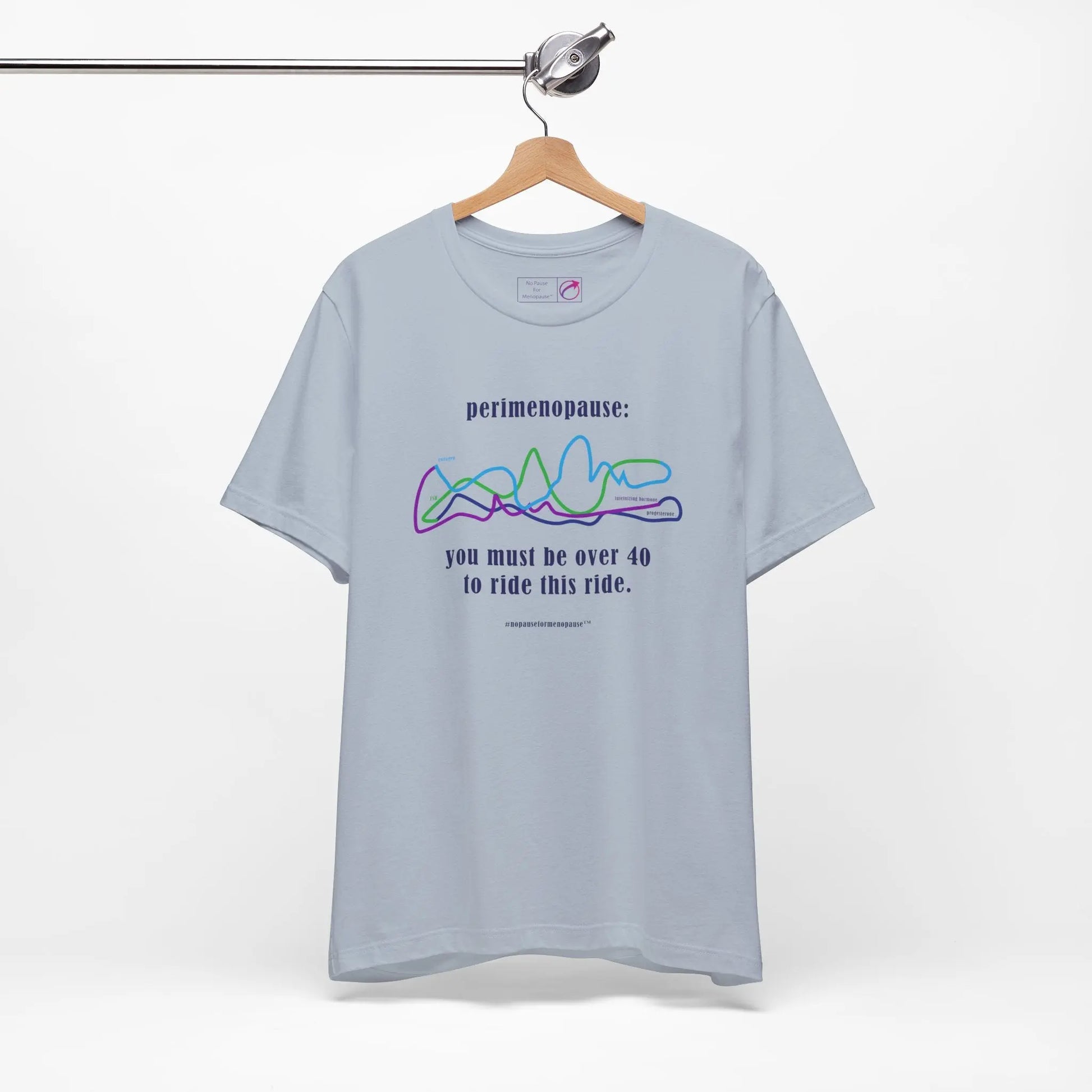 Perimenopause "Ride this Ride" Unisex Tee Printify