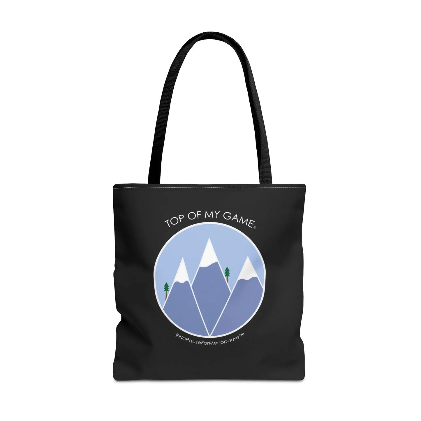 "Top of My Game" Tote Bag - #NoPauseForMenopause