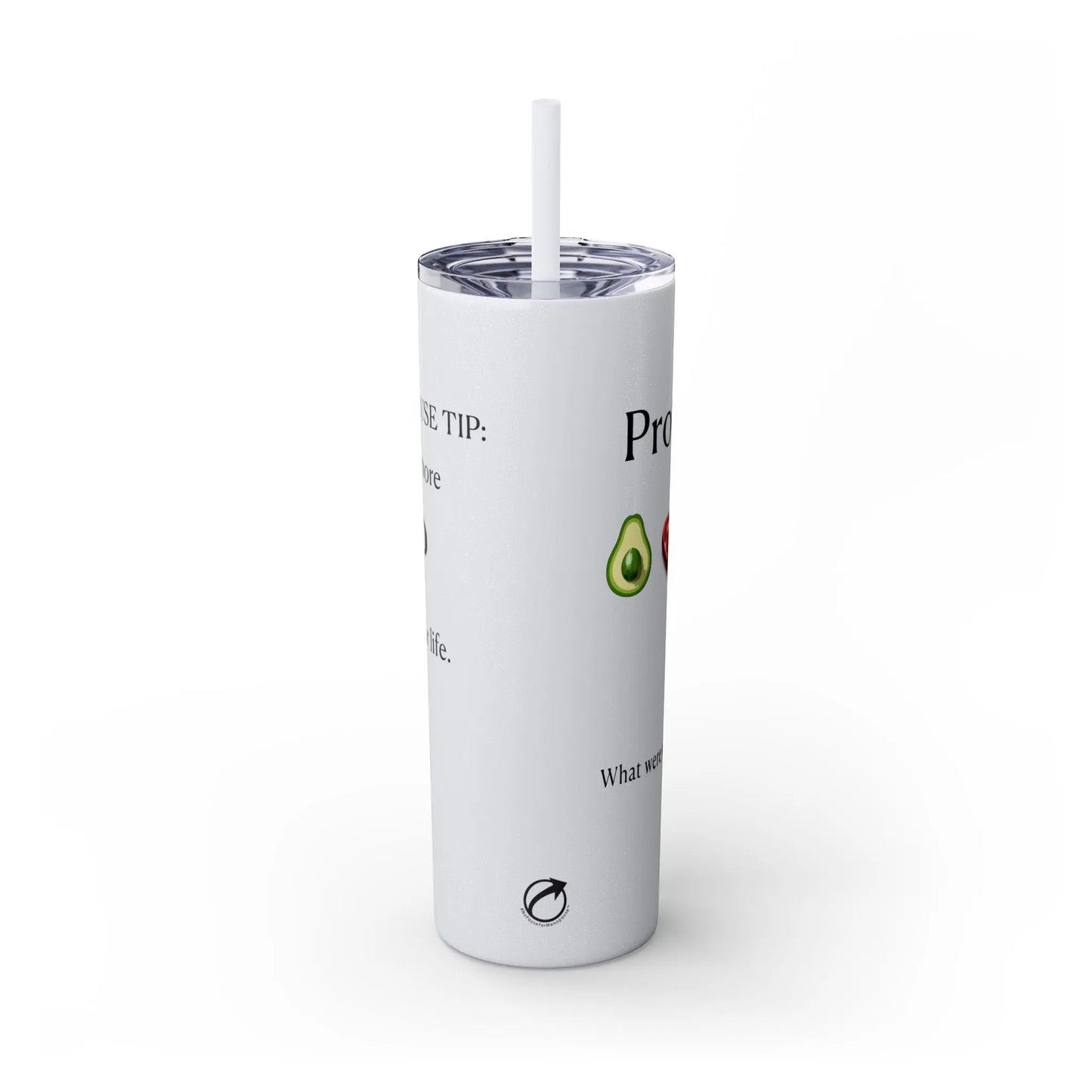 "Get More P In Your Life" Tumbler Printify