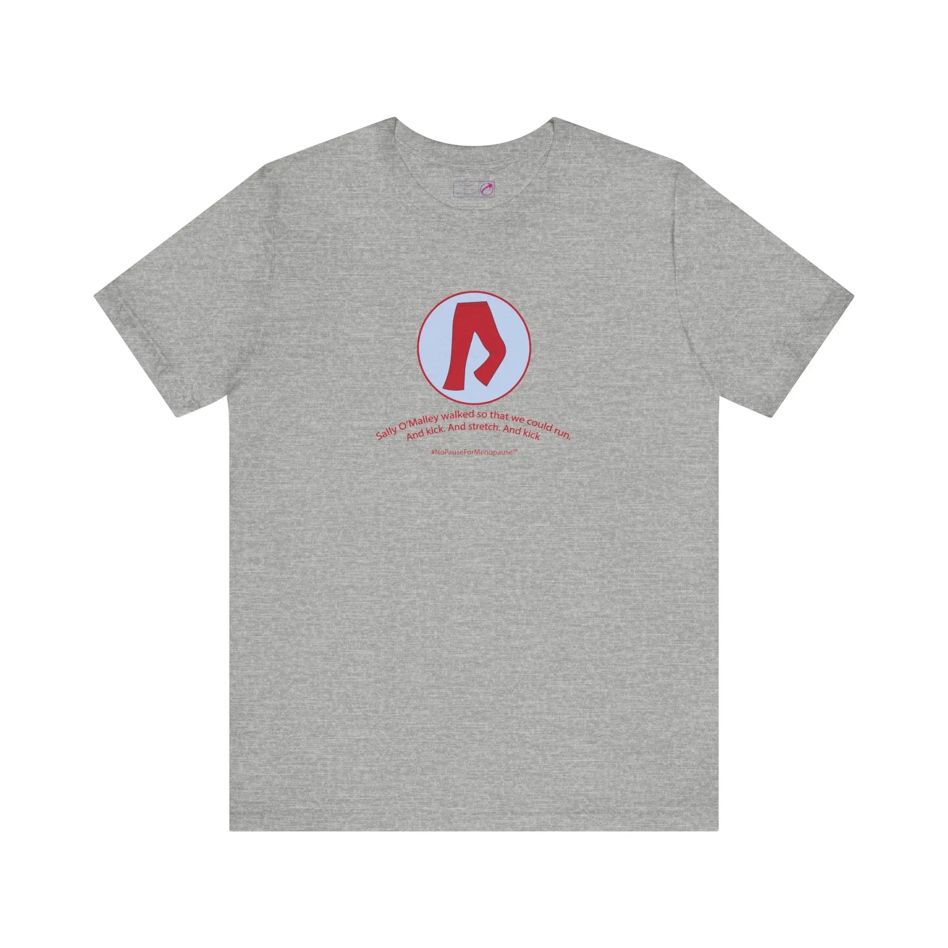 "Sally O'Malley Walked" Unisex Tee Printify