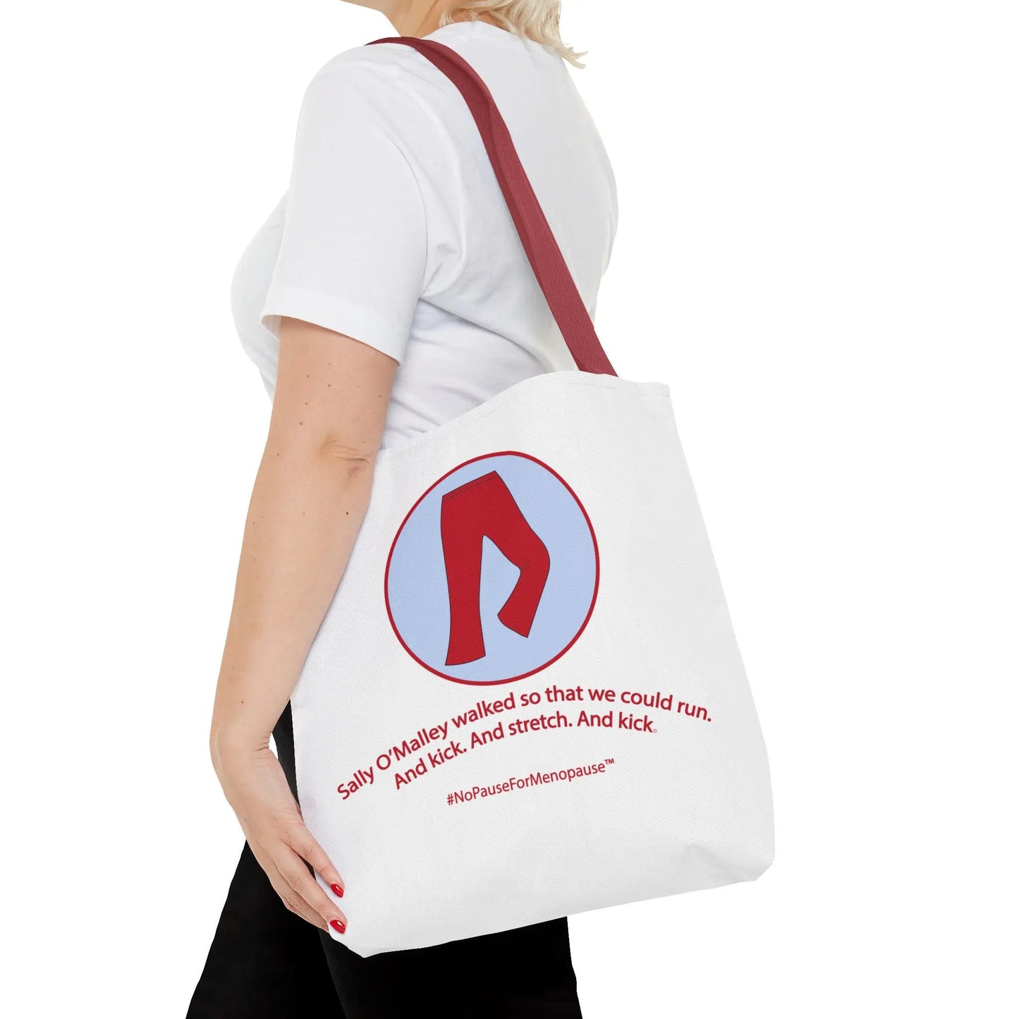 "Sally O'Malley Walked" Tote Bag - #NoPauseForMenopause