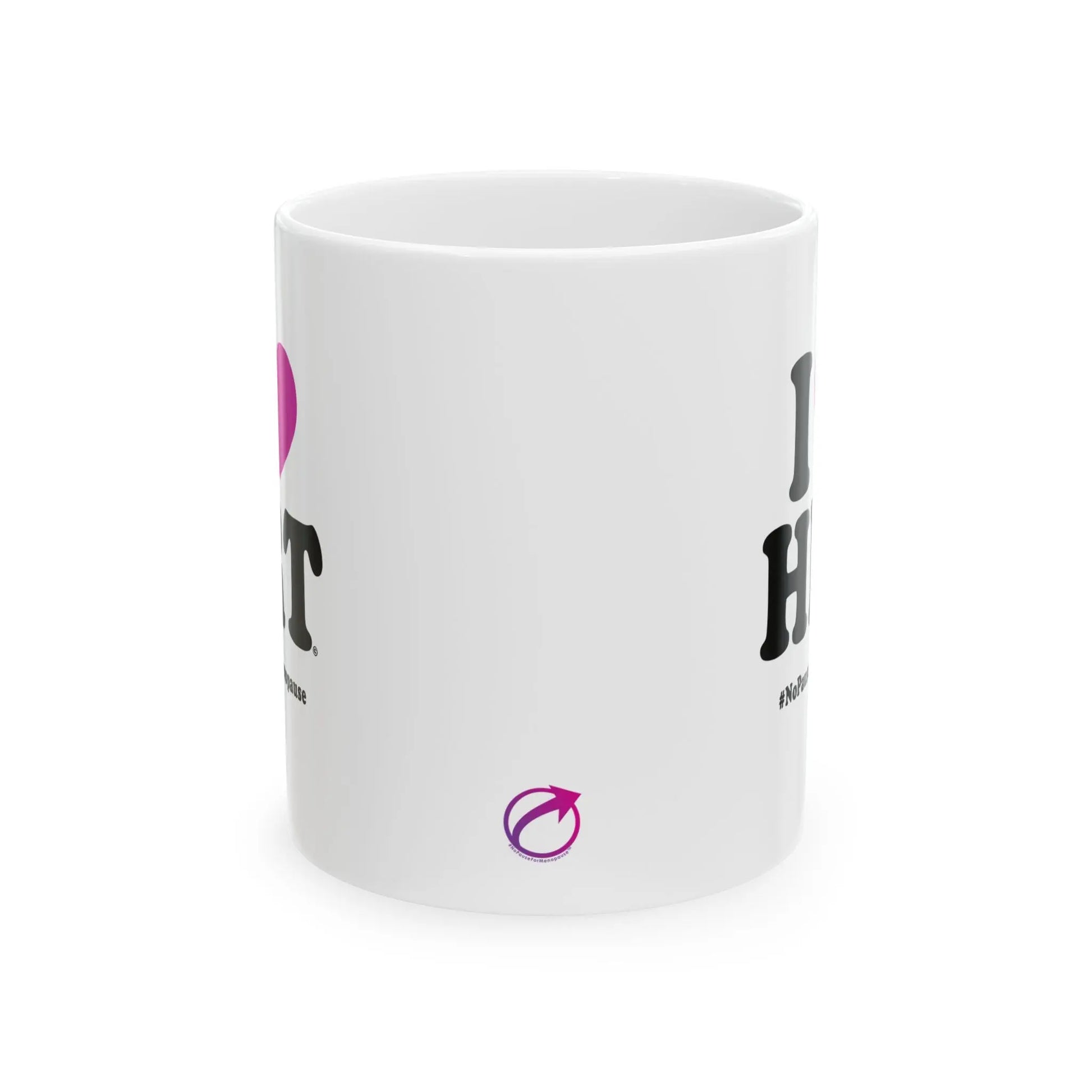 "I Heart HRT" Coffee Mug - #NoPauseForMenopause