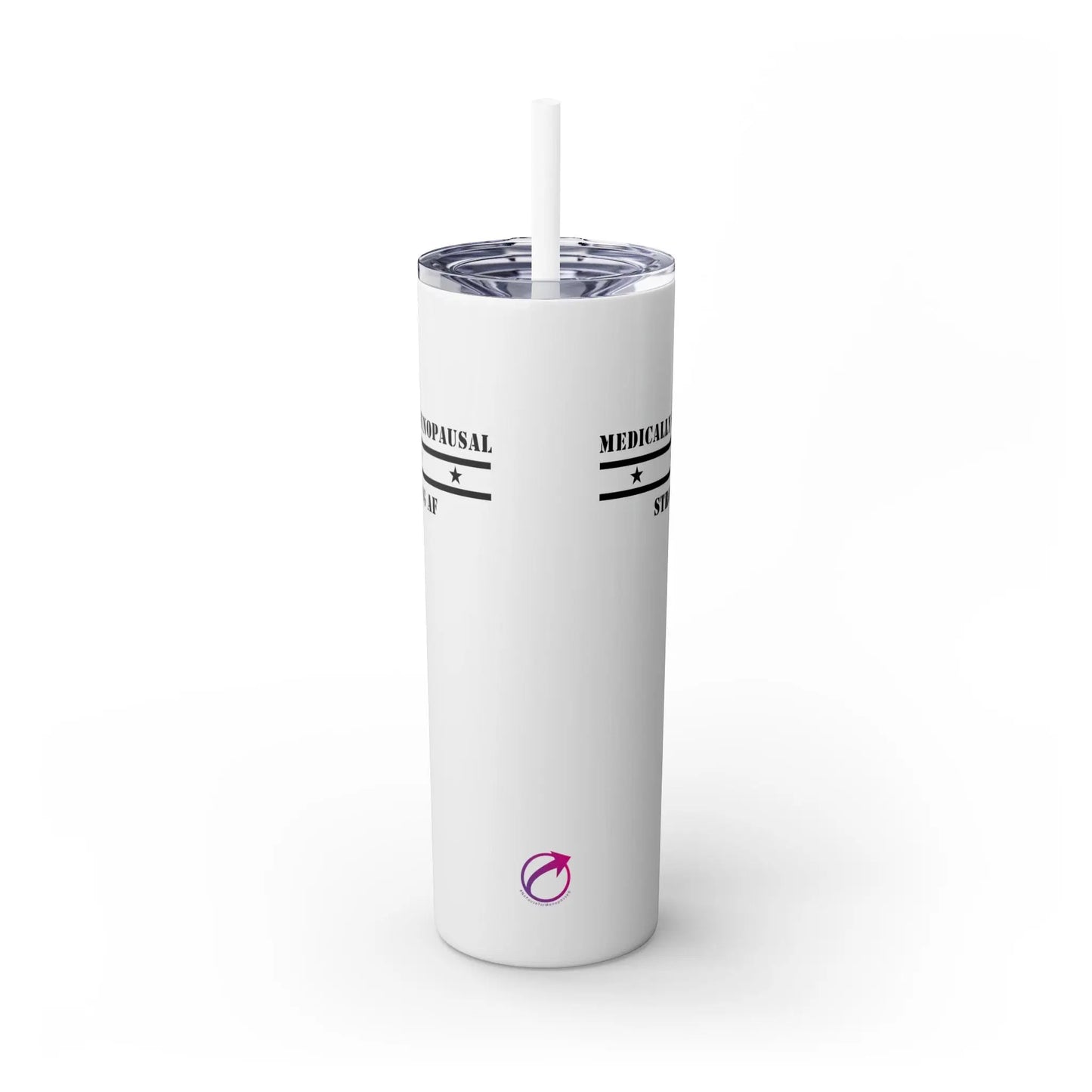 "Medically Menopausal: Strong AF" Tumbler Printify