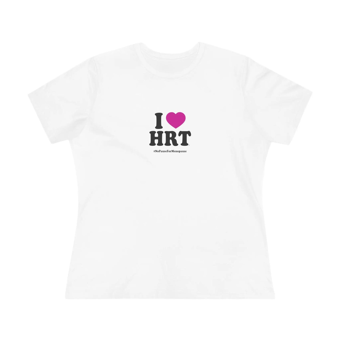 "I Heart HRT" Tee - #NoPauseForMenopause