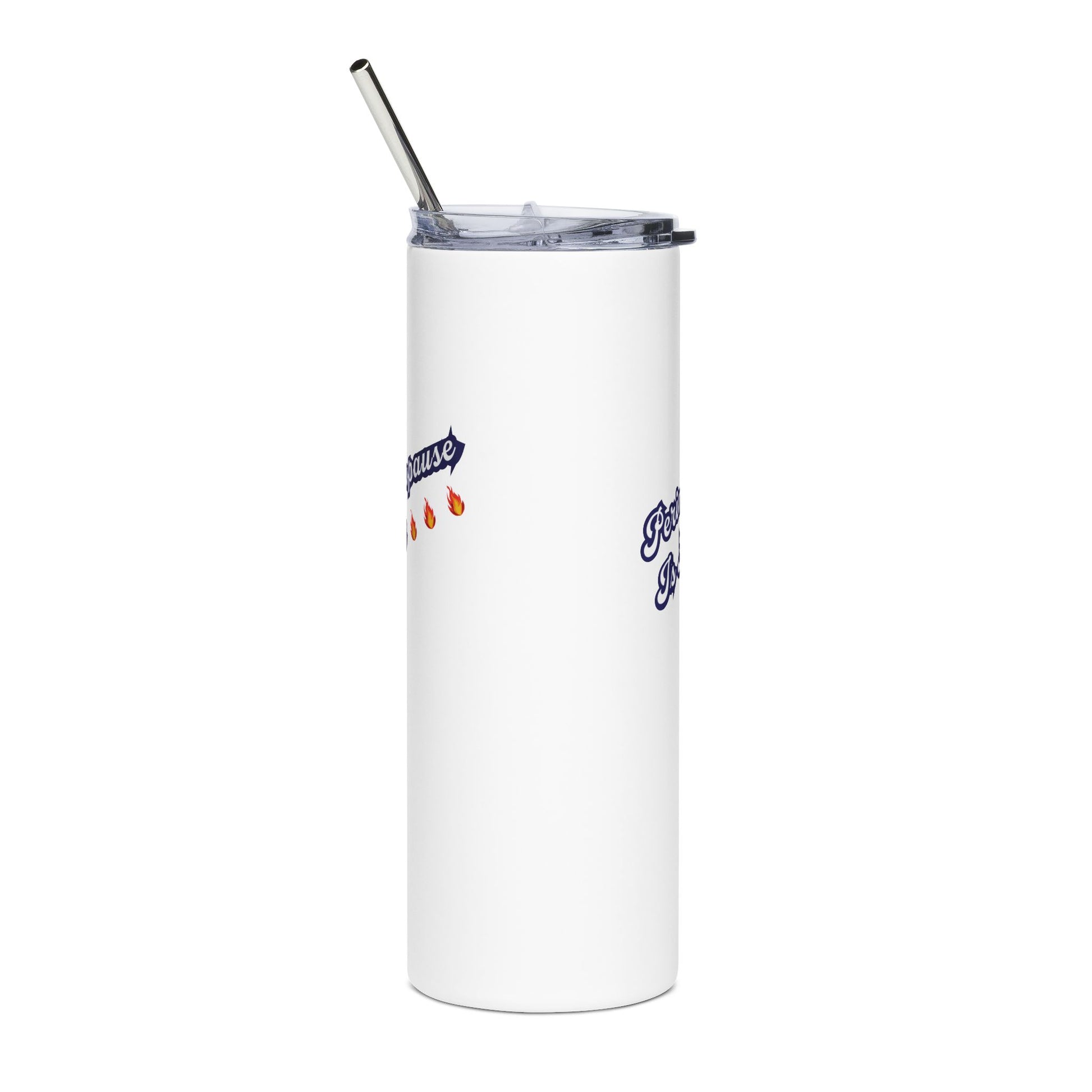 "Perimenopause Is Hot" Tumbler - #NoPauseForMenopause